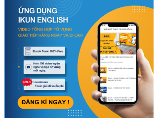 IKUN ENGLISH APP_Tổng hợp các video về từ vựng giao tiếp hằng ngày và đi làm.