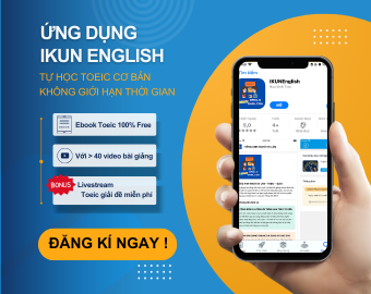 IKUN ENGLISH APP_Tự học Toeic cơ bản không giới hạn thời gian